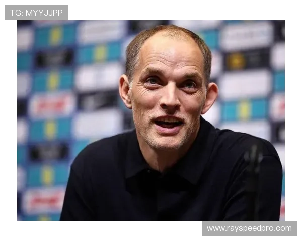 英足总官宣与主帅图赫尔续约至2028年